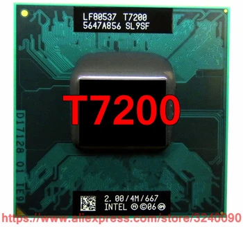 Original lntel Core 2 Duo T7200 CPU Socket 479 (4M Cache/2.0 GHz/667 MHz/Dual-Core) Prenosnik, procesor brezplačna dostava