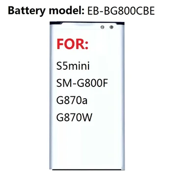 Nadomestna Baterija EB-BG800CBE Za Samsung GALAXY S5 mini S5MINI SM-G800F G870a G870W EB-BG800BBE 2100mAh NFC