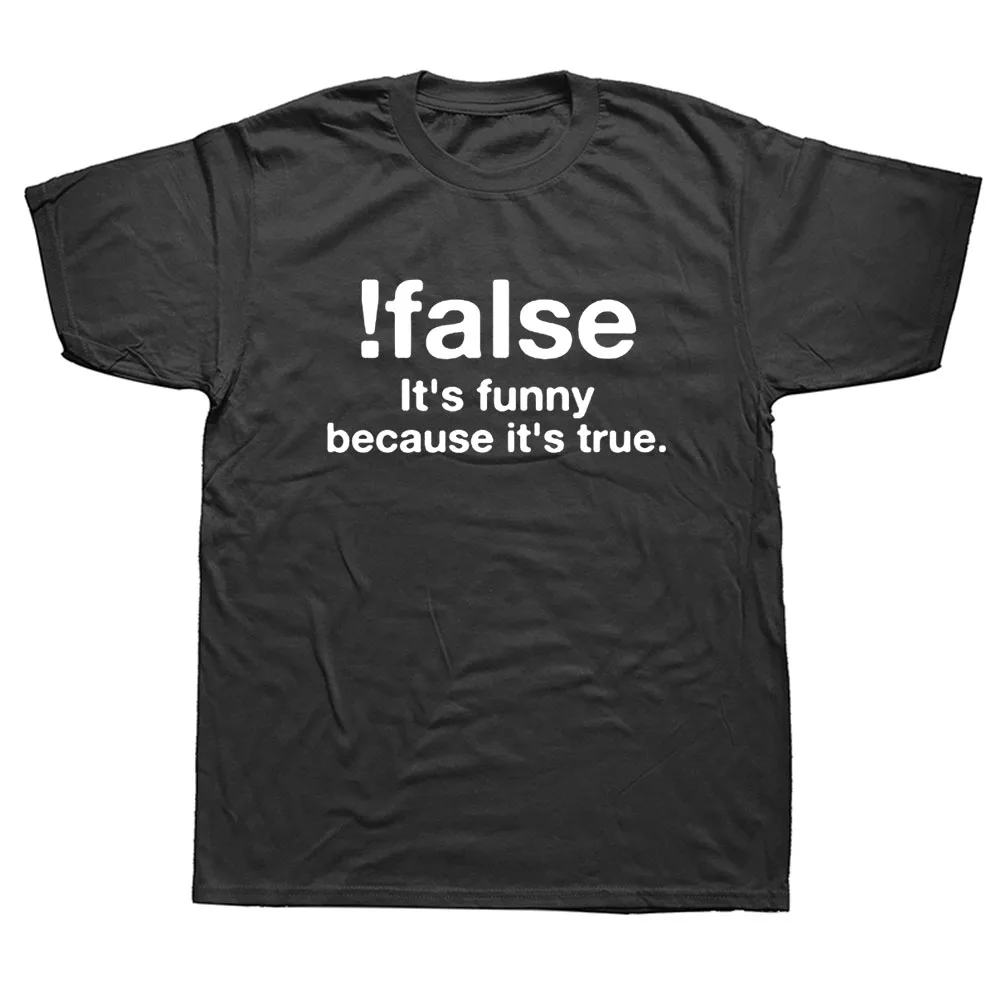 Smešno False To je Smešno, Ker To je Res, T-Shirt Programer Ponudbo Tiskanih T Shirt Java Množice Geek Nerd Računalnik Tee Majice